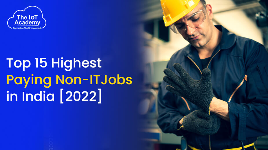 Top 15 Highest Paying Non-IT Jobs in India [2022]