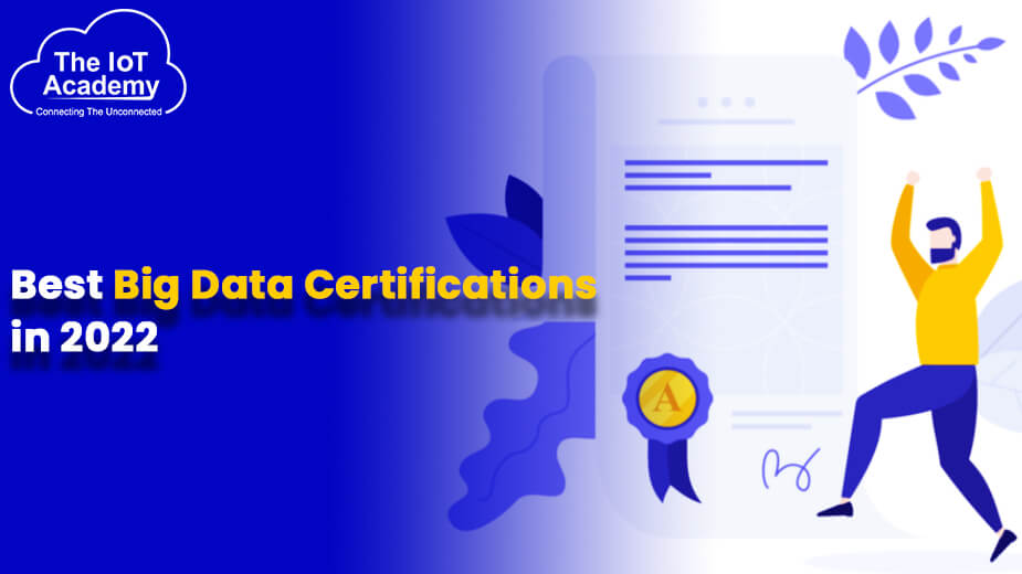 Best Big Data Certifications In 2022